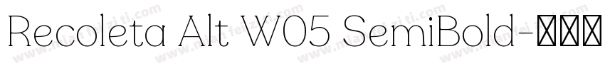 Recoleta Alt W05 SemiBold字体转换